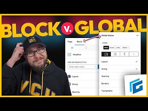 Block Styles vs. Global Styles: What's the difference and which do I use in the new GenerateBlocks?