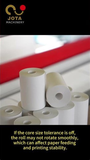 #shorts How Core Size Tolerance Affects Paper Feeding and Printing Stability
