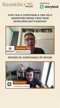 Beyond the CMS - #25 - Storyblok - Composable by Design