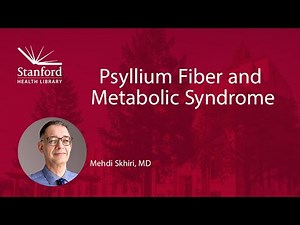 Psyllium Fiber and Metabolic Syndrome