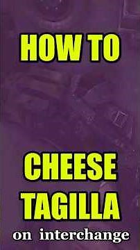 How to Cheese Tagilla on Interchange - #escapefromtarkov #tarkov #eft