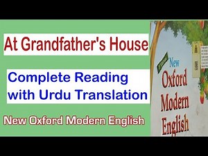 Grade 3 | At Grandfather's House | Unit 11 | Oxford Modern English