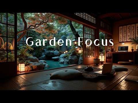 Zen Garden Focus Music ~ Deep Work & Calm Productivity Ambient Study Loop