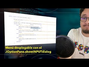 Menú desplegable con el JOptionPane.showINPUTdialog