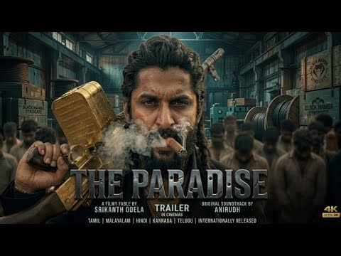 The Paradise – Official Trailer | Out Now | Nani