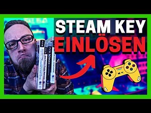 Steam Key einlösen & Code aktivieren [2022] PC