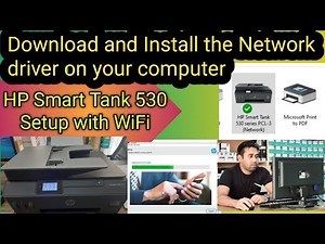 How to Download and Install Network Driver and Setup with WiFi HP Smart Tank 530 Printer Step by S