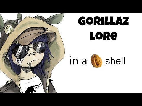 Gorillaz Lore in a Nutshell (Phases 1-3)