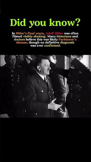 Why Hitler’s Hands Shook Near the End of the War