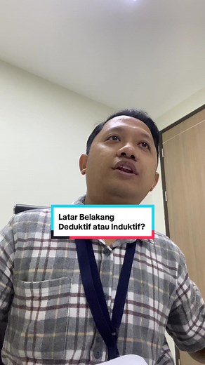Memahami Pendekatan Penelitian: Deduktif atau Induktif?