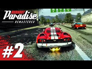BURNOUT LICENSE | Burnout Paradise Remastered | Full Game Stream - Part 2 [1440p60]