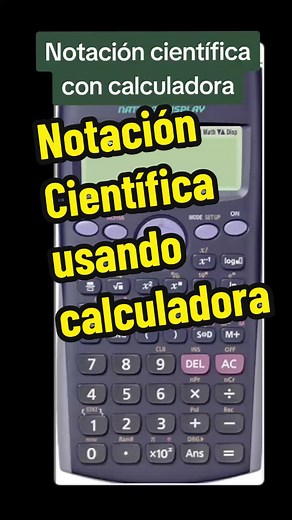 Notación científica usando calculadora: guía práctica