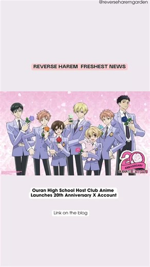 Reverse Harem Freshest News: Ouran anime launches 20th anniv X account. On the blog’