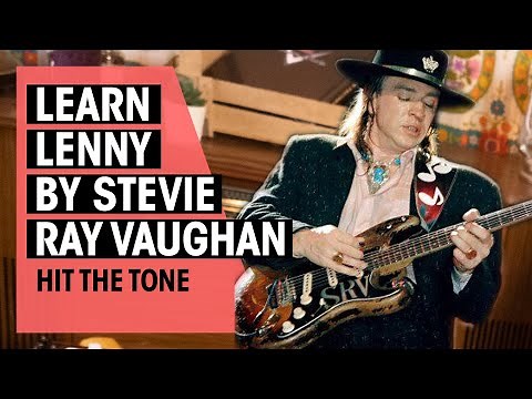 Hit The Tone | Lenny by Stevie Ray Vaughan | Ep. 14 | Thomann