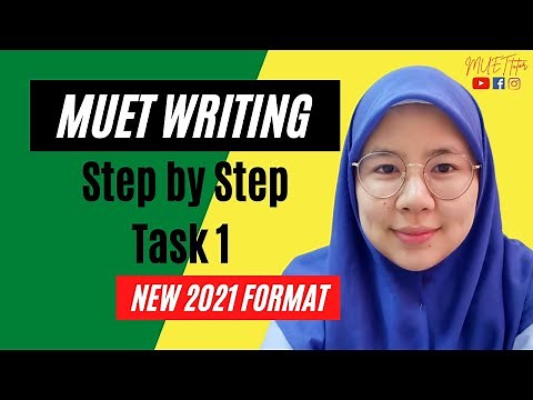 Step by Step | MUET Writing Task 1 | New Format