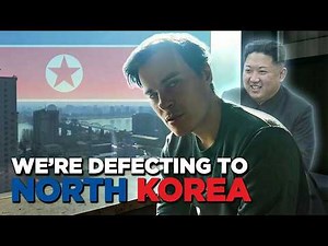 We're Defecting to North Korea
