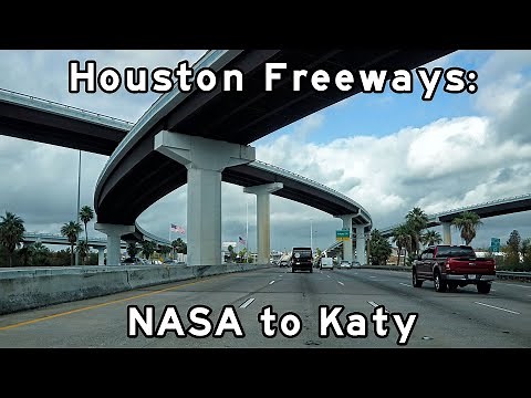 Houston Freeways - Nasa to Katy - Interstate Highways 45 and 10 - December, 2022