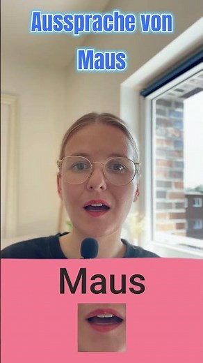 How do you pronounce "mouse" correctly? | Learn German pronunciation