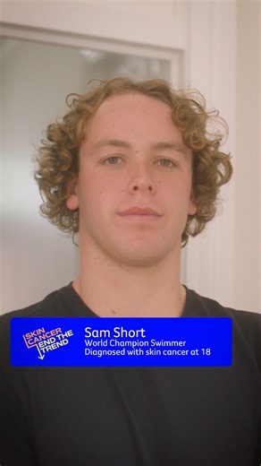World champion Australian swimmer Sam Short, 21, was competing in Hungary when his world was shaken by the news that that he had a melanoma. This is his story...https://brnw.ch/21wJ2GF #DontLetCancerIn #EndTheTrend #SunSmart | Cancer Council Australia
