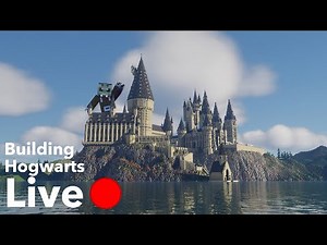 Building Minecraft Hogwarts Live!
