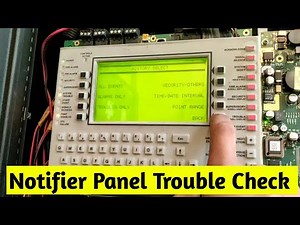 Notifier NFS-2 3030 Panel Trouble Check Kaise Kare 2022 / Notifier panel troubleshooting
