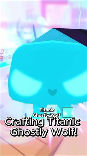 CRAFTING TITANIC GHOSTLY WOLF IN PET SIMULATOR 99! #petsimulator99 #hugecat #ps99 #aura #edit #huge