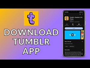Tumblr App Install: How to Download the Tumblr App