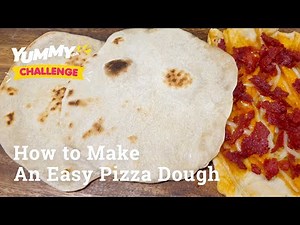 How To Make An Easy Pizza Dough | Yummy PH