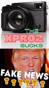 I Love the Fujifilm X-Pro2… But Let’s Be Honest