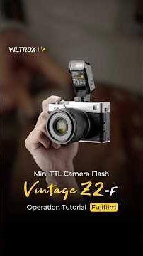 Viltrox Vintage Z2 TTL Flash – Fujifilm Operation Guide (Z2-F) #viltrox #photography #fujifilm