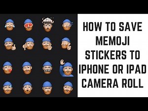How to Save Memoji Sticker to iPhone or iPad Camera Roll