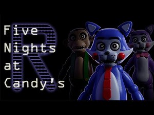 Five Nights At Candy's Remastered | 100% Game Walkthrough (Nights 1-6)