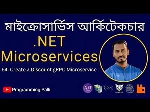 54. Creating a gRPC Project using .NET 7 for Discount Microservice