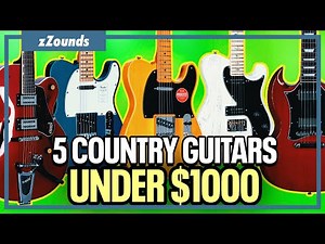 5 Country Music Guitars Under $1000