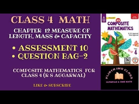 R.S. Aggarwal Math Class 4th Chapter 12 Assessment 10 Question Bag 2
