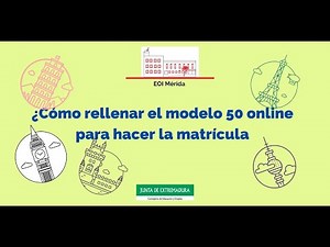 Cómo rellenar el modelo 50 (EOI de Mérida)