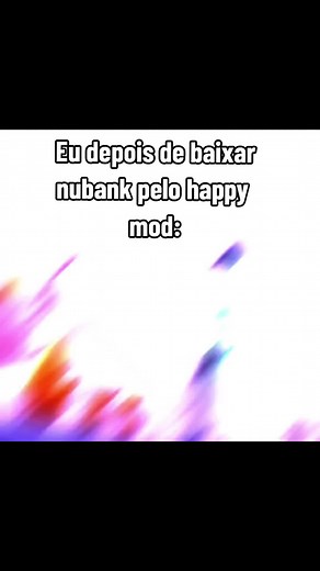 Baixando Nubank Pelo Happy Mod: Consequências e Cuidados