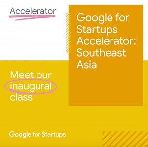 11K views · 64 reactions | We’re thrilled to announce the first class of our Accelerator in Southeast Asia. Learn about the 15 startups from 7 countries and the challenges they’re solving for here → https://goo.gle/3gvpUHQ #AcceleratedWithGoogle | Google for Startups | Facebook