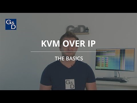 KVM over IP by G&D – the basics explained on the example of KVM extenders