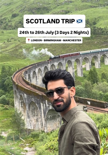 Parinday Scotland Trip (Chapter 3) 🏴󠁧󠁢󠁳󠁣󠁴󠁿🦅 3 Days / 2 Nights 📅 24th July - 26th July 📍 Pickup: London, Birmingham & Manchester Places to Visit: 🌊 Lake District & Lake Windermere 🌆 Glasgow City Centre 🏰 Edinburgh: • Edinburgh Castle (outside) • Scott Monument (outside) • Royal Mile • St Giles’ Cathedral • Calton Hill Highlands Adventure 🚂 Glenfinnan Viaduct ⛰️ Glencoe & Three Sisters 🌄 Loch Shiel & Loch Achtriochtan ✅ Included 🚐 Return travel | 🏨 2-night hotel | 🍽️ 5 meals | 📸