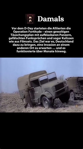 Die Täuschung vor D-Day, die Deutschland täuschte