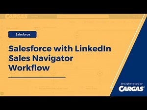 Salesforce with LinkedIn Sales Navigator Workflow (2023)