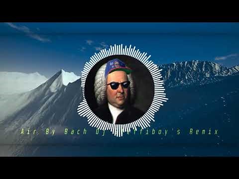 Air by Bach | SteLa Remix