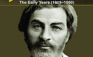 In Search of Walt Whitman: Part One - The Early Years (1819–1860)