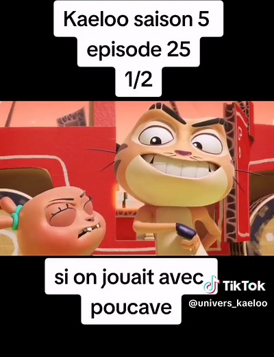 Kaeloo Saison 5 Épisode 25 : Jeux et Délires