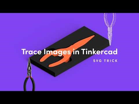 How to Trace Images in Tinkercad (Simple SVG Trick)