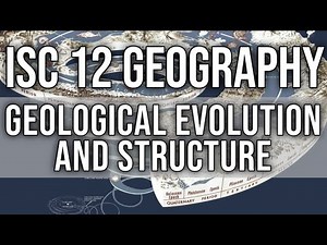 Geological Evolution and Structure || Class 12 ISC Geography || Chap-2 || Hindi Explanation