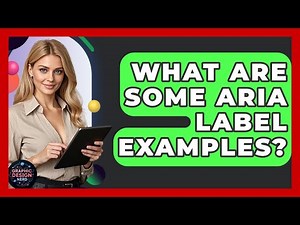What Are Some ARIA Label Examples? - Graphic Design Nerd