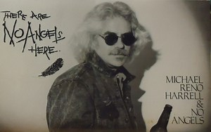 Michael Reno Harrell - There Are No Angels Here