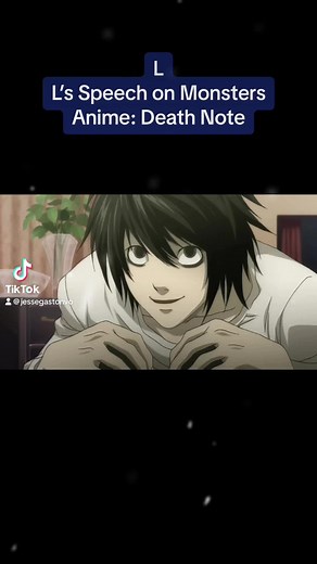 L’s Speech on Monsters from Death Note #anime #animetiktok #voiceover #voiceacting #animemoments #narration